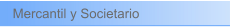 Mercantil y Societario