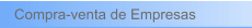 Compra-venta de Empresas