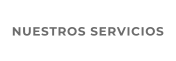 NUESTROS SERVICIOS